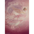 A woman with angel wings, dressed in a pink gown, floating in a starry sky. The word "BELIEVE" is written above her.