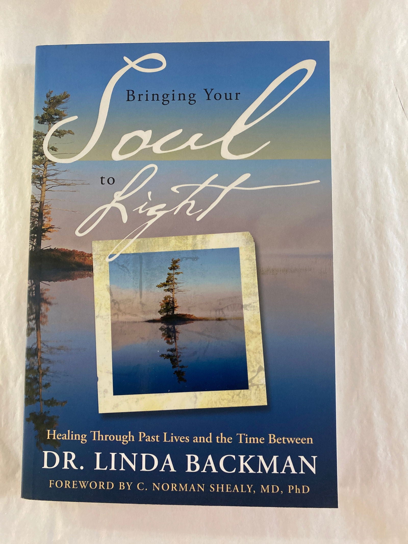 Bringing your Soul to Light - 