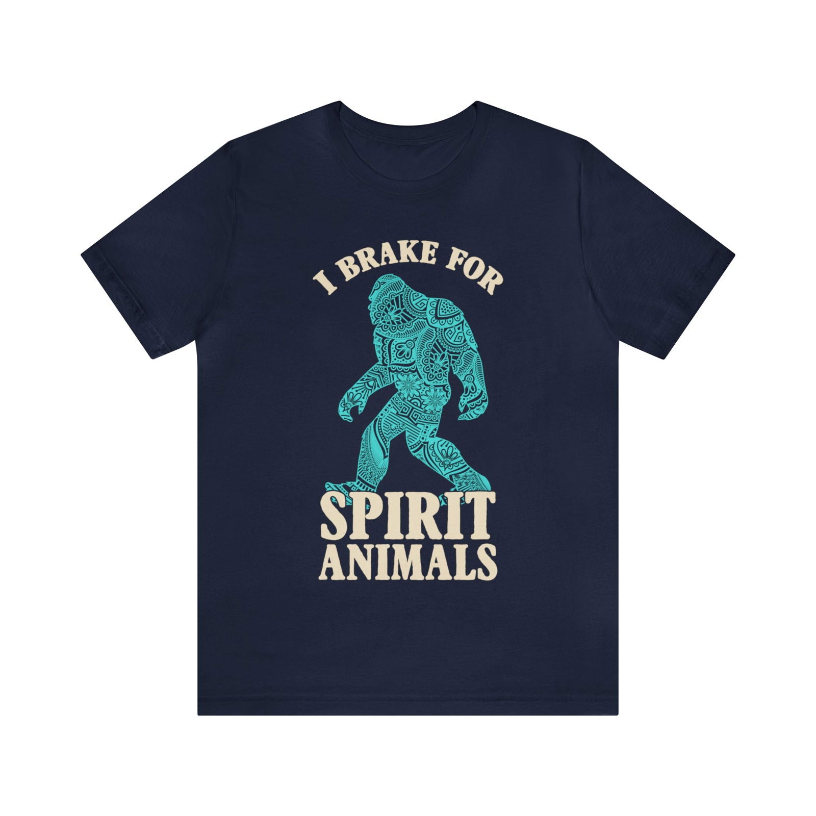 I Brake for Spirit Animals Short Sleeve Tee - 