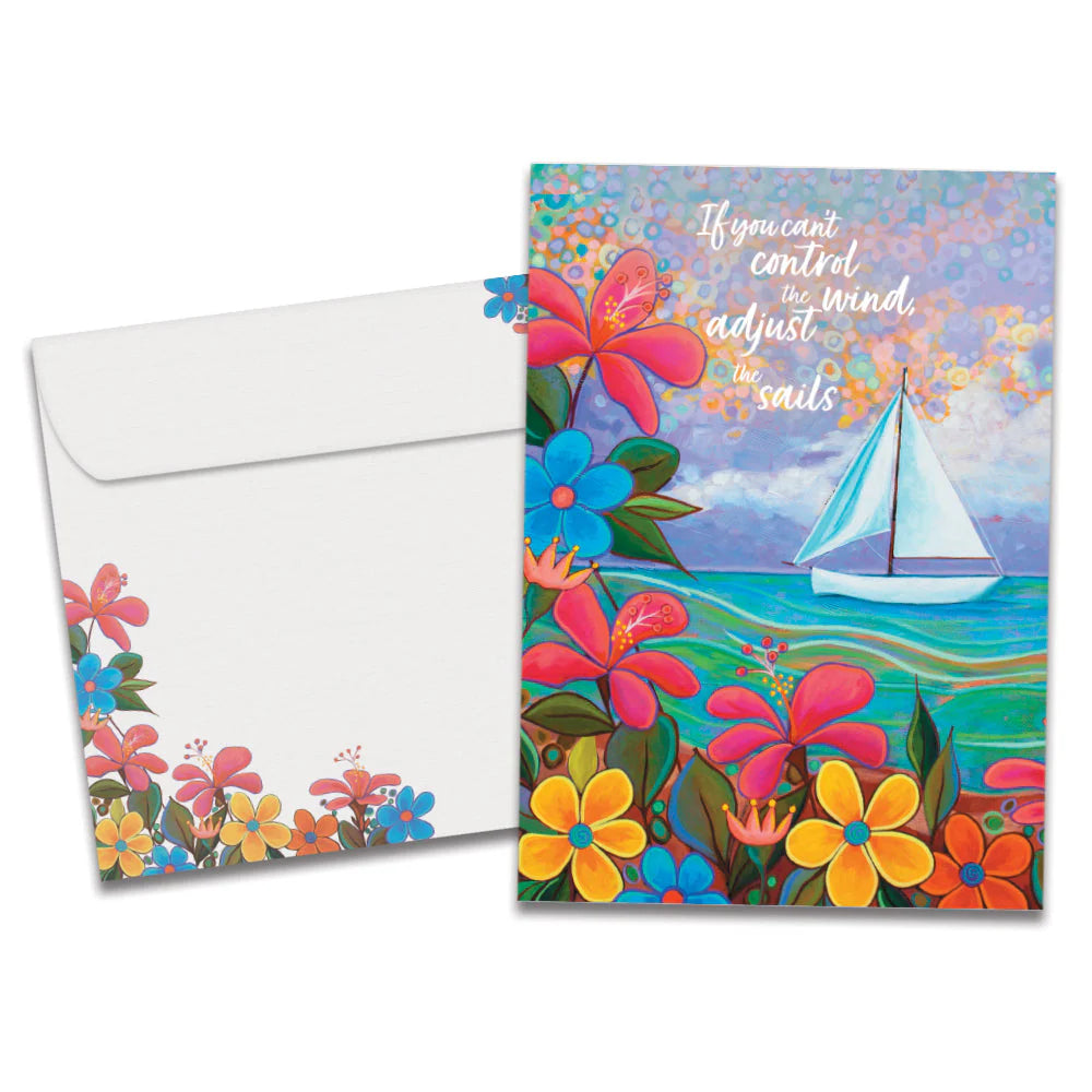 Adjust the Sails Just Because Greeting Card