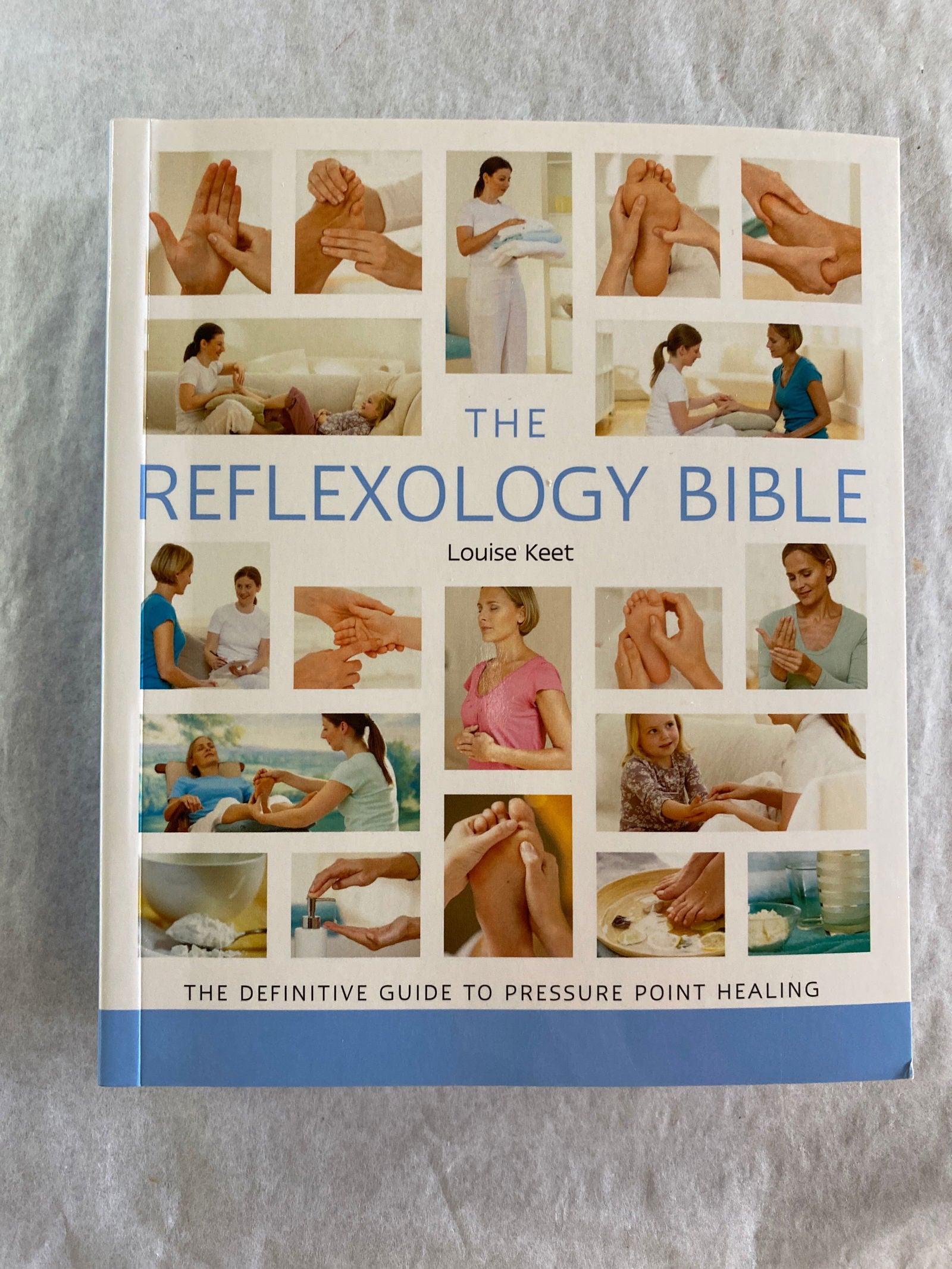 The Reflexology Bible - 